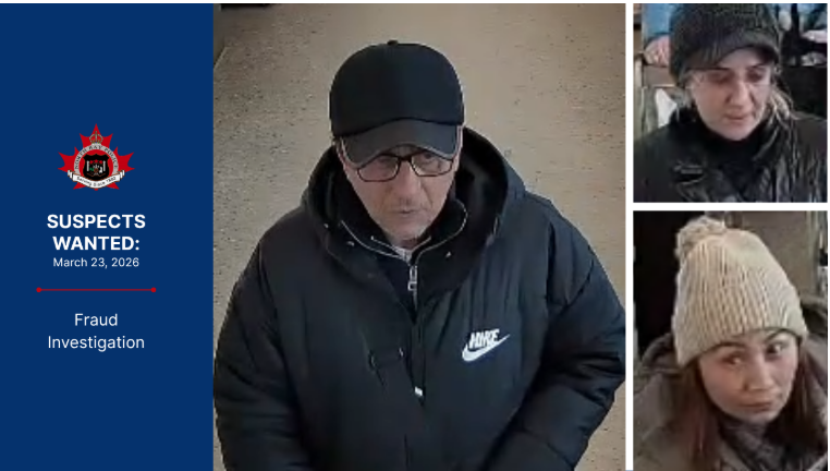 Suspects Wanted in Connection with Fraud Investigation